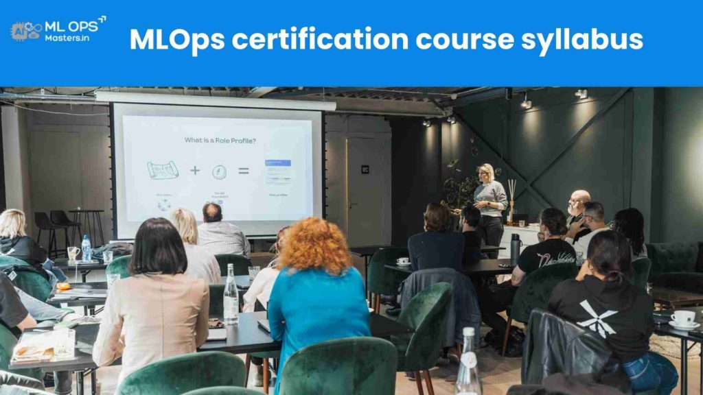MLOps certification course syllabus