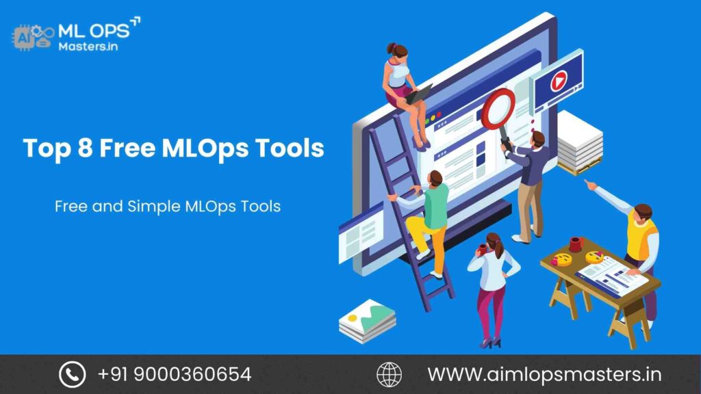 Top 8 Free MLOps Tools