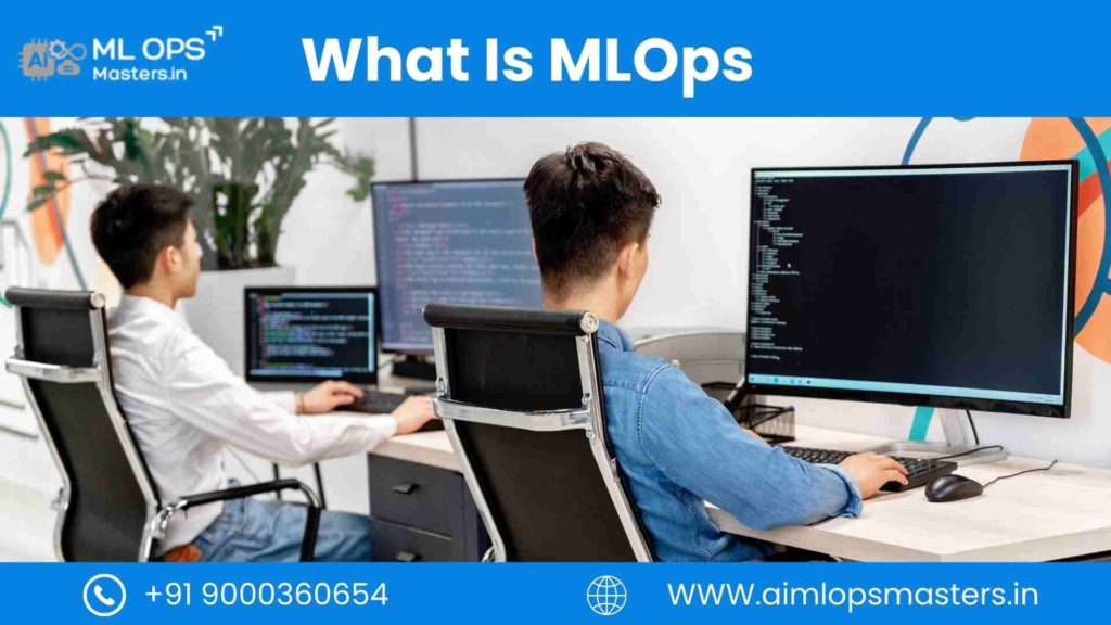 What Is MLOps